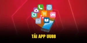 Tải App UU88 – Hướng Dẫn Cài Đặt Đơn Giản Trên Điện Thoại